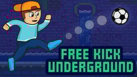 Free Kick
Underground