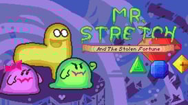 Mr. Stretch and the
Stolen Fortune