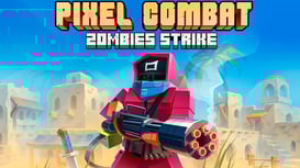 Pixel Combat:
Zombies Strike